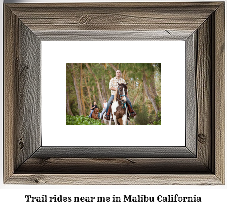 trail rides near me in Malibu, California